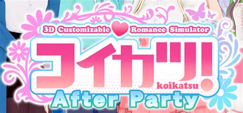 koikatsu party special patch|Steam Community :: Guide :: After Party DLC.